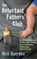 Reluctant Father's Club