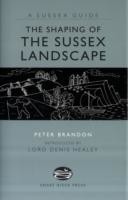 Shaping of the Sussex Landscape