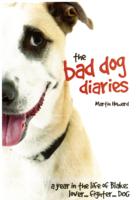 Bad Dog's Diary