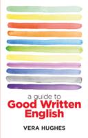 Guide to Good Written English