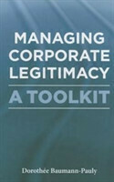 Managing Corporate Legitimacy