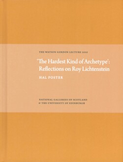 Hardest Kind of Archetype: Reflections on Roy Lichetenstein