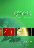 Discipleship Explored: Universal Edition Leader's Guide