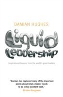 Liquid Leadership