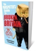 Painspotter's Guide to Broken Britain