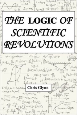 Logic of Scientific Revolutions