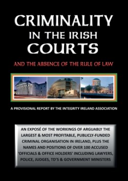 Criminality in the Irish Courts