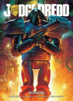 Judge Dredd: Mechanismo