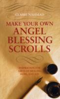 Make Your Own Angel Blessing Scrolls