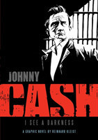 Johnny Cash: I See a Darkness