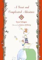 Great and Complicated Adventure