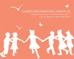Games Children Sing and Play