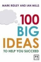 100 Big Ideas to Help You Succeed