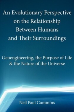 Evolutionary Perspective on the Relationship Between Humans and Their Surroundings