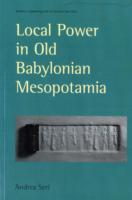 Local Power in Old Babylonian Mesopotamia