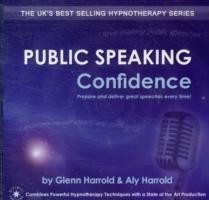 Public Speaking Confidence Prepare and Deliver Great Speeches Every Time!