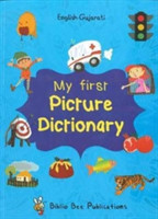 My First Picture Dictionary: English-Gujarati with Over 1000 Words