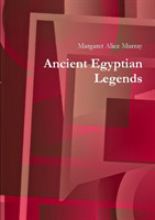 Ancient Egyptian Legends