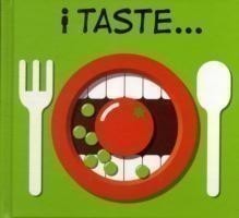 I Taste...