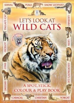 LETS LOOK AT WILD CATS