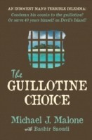 Guillotine Choice