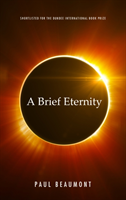 Brief Eternity