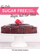 Only Sugar Free Cakes & Bakes Recipes You'll Ever Need!