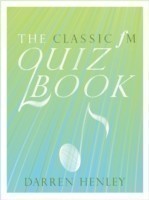 Classic FM Quiz Book