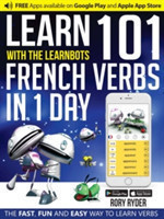 Learn 101 French Verbs In 1 day With LearnBots