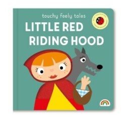 Touchy Feely Tales - Little Red Riding Hood