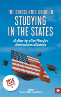Stress-free Guide to Studying in the States