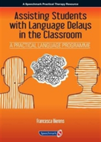 Assisting Students with Language Delays in the Classroom