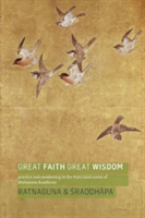 Great Faith, Great Wisdom