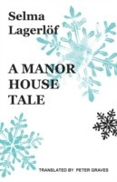 Manor House Tale