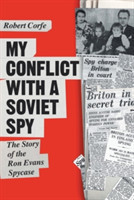 My Conflict with a Soviet Spy