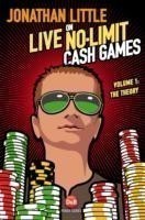 Jonathan Little on Live No-Limit Cash Games