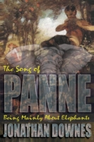 Song of Panne (Being Mainly about Elephants)