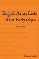 English Army Lists of the Early 1640s