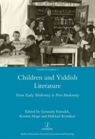 Children and Yiddish Literature From Early Modernity to Post-Modernity
