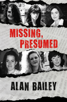 Missing, Presumed