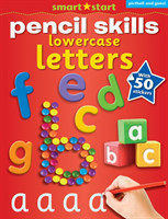 Smart Start Pencil Skills: Lowercase Letters