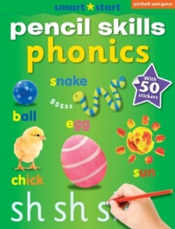 Smart Start Pencil Skills: Phonics