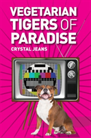 Vegetarian Tigers of Paradise