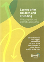 Looked After Children and Offending