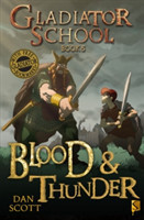 Gladiator School 5: Blood & Thunder