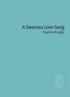 Swansea Love Song
