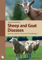 Sheep and Goat Diseases 4th Edition: Veterinary Book for Farmers and Smallholders