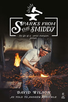 Sparks from the Smiddy