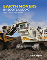 Earthmovers in Scotland