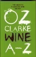 Oz Clarke Wine A–Z